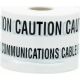 150mm x 500m Caution Tape Communication Cable Below